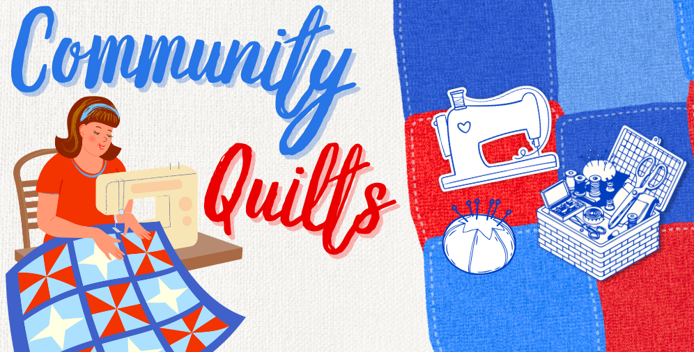 Community quilts