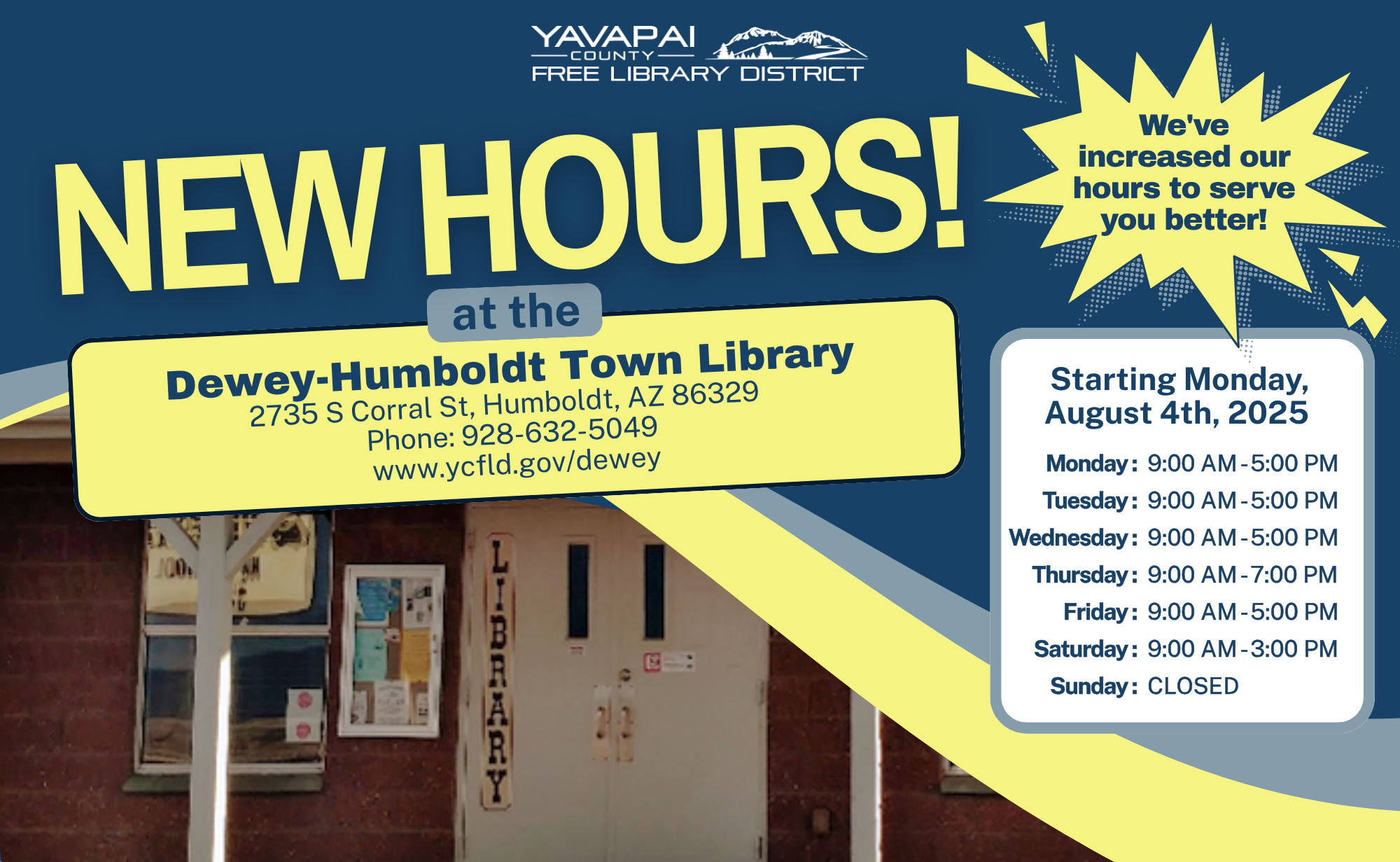 Front of the Dewey-Humboldt Library with description of the new hours